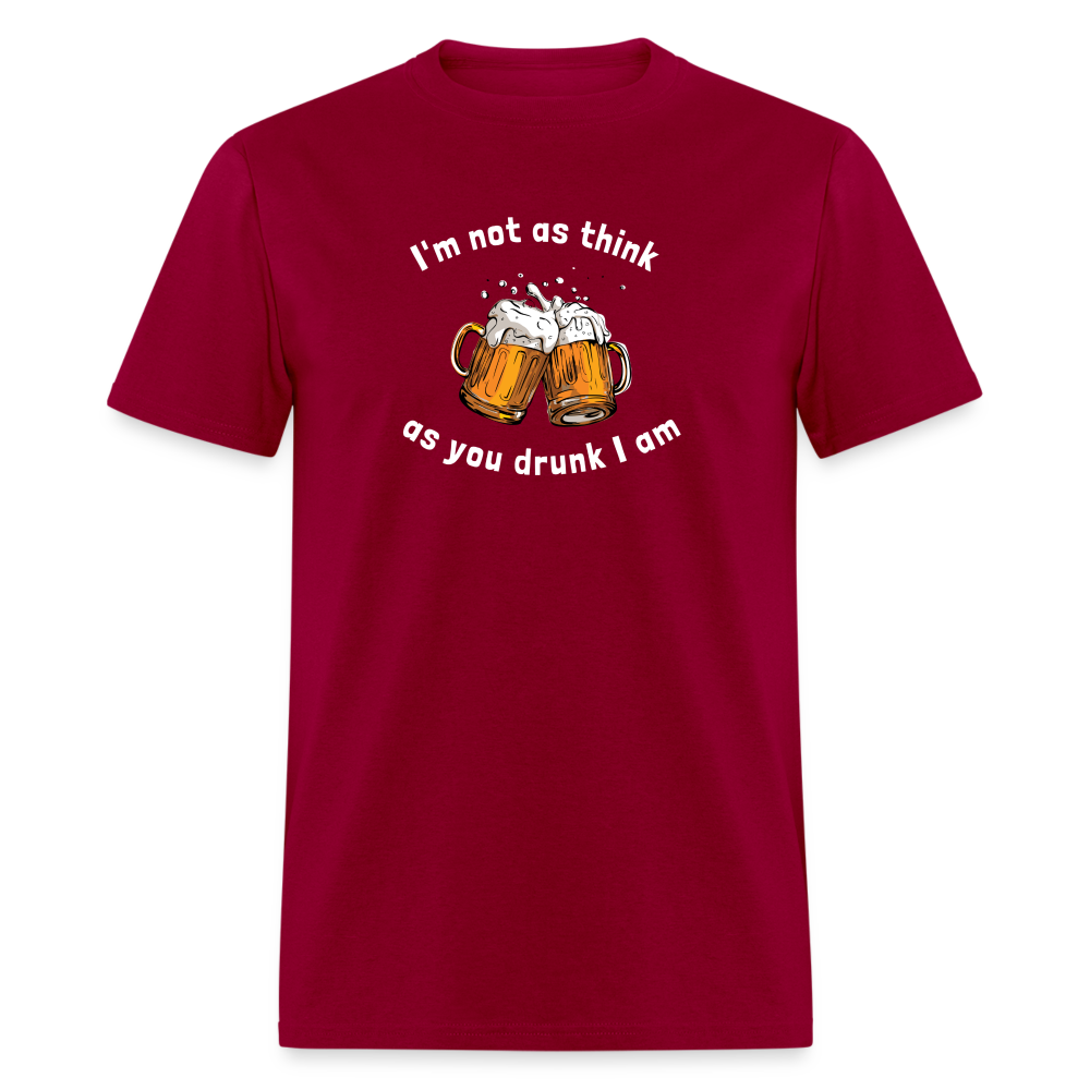 Unisex Classic T-Shirt - think as drunk - dark red