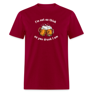 Unisex Classic T-Shirt - think as drunk - dark red