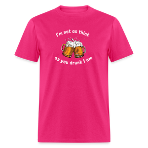 Unisex Classic T-Shirt - think as drunk - fuchsia