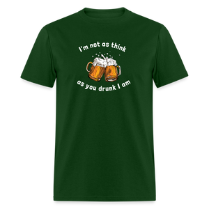 Unisex Classic T-Shirt - think as drunk - forest green