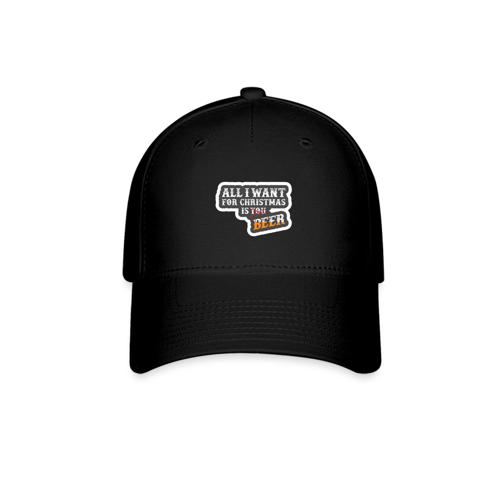 Baseball Cap - All I want for Christmas is Beer - black