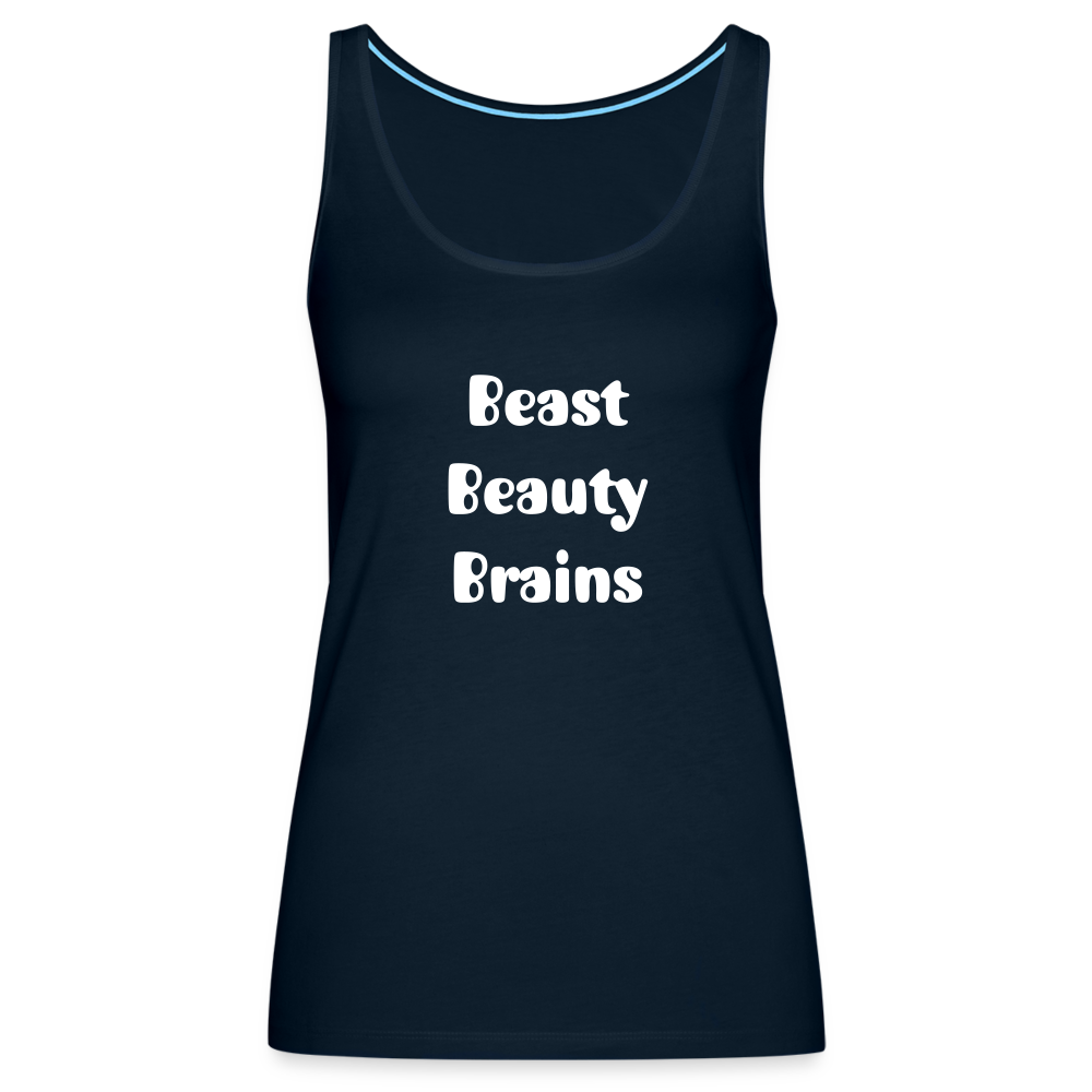 Women’s Premium Tank Top - Beast, Beauty, Brains - deep navy